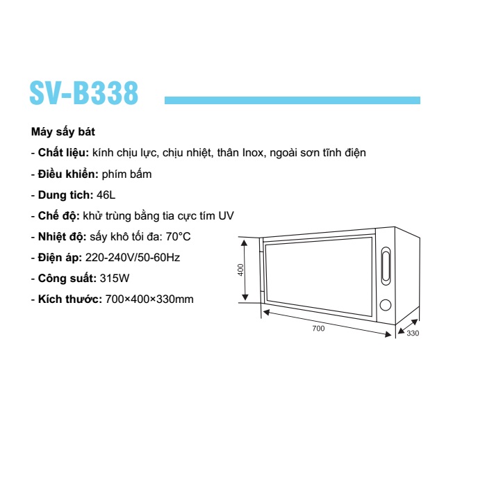 Máy sấy bát Sevilla SV-B338